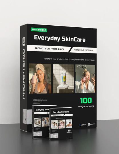 100 Everyday SkinCare: Product & On-Model [Your Product] AI Prompt Bundle