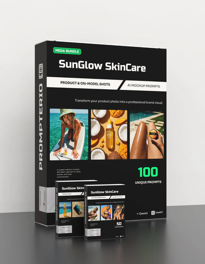 100 SunGlow SkinCare: Product & On-Model [Your Product] AI Prompt Bundle